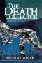 [Department of Unclassified Artefacts 01] • The Death Collector